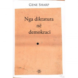 Nga diktatura ne demokraci, Gene Sharp