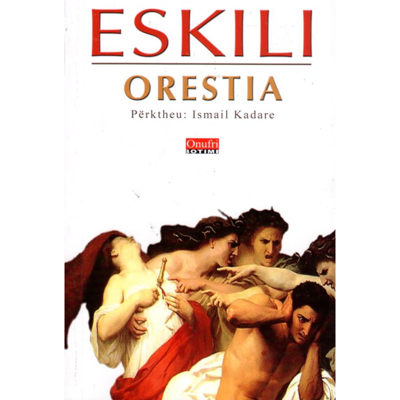 Orestia, Eskili