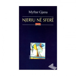 Njeriu ne sfere, Myftar Gjana
