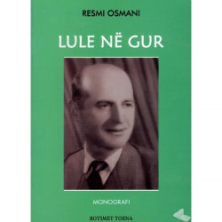 Lule ne gur, Resmi Osmani