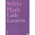 Lady Lazarus, Sylvia Plath