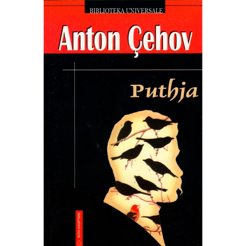 Puthja, Anton Cehov