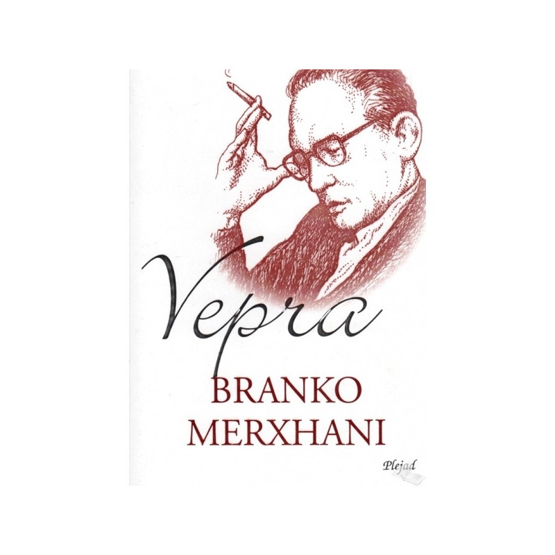 Vepra, Branko Merxhani
