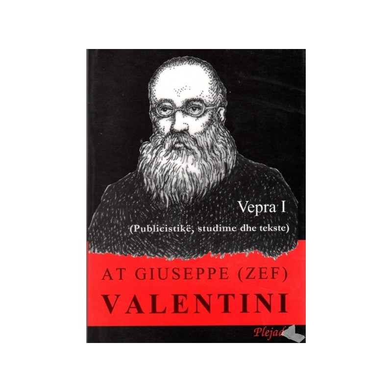 Vepra, Giuseppe Valentini, vellimi i pare