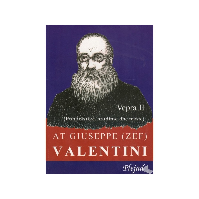 Vepra, Giuseppe Valentini, vellimi i dyte
