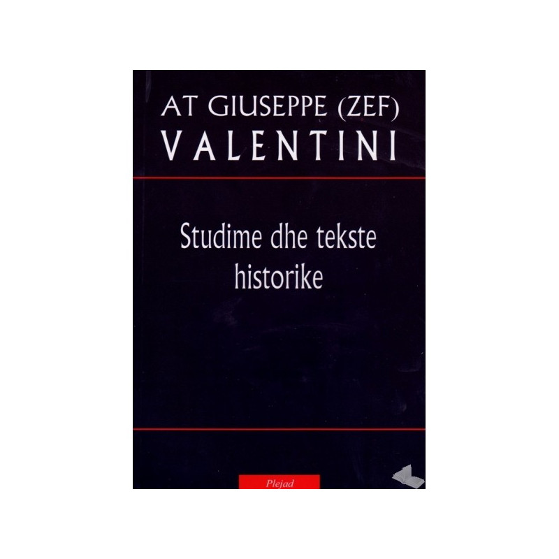 Studime dhe tekste historike, Giussepe Valentini