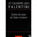 Studime dhe tekste per lindjen e krishtere, Giussepe Valentini