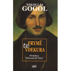 Frymë të vdekura, Nikollai Gogol