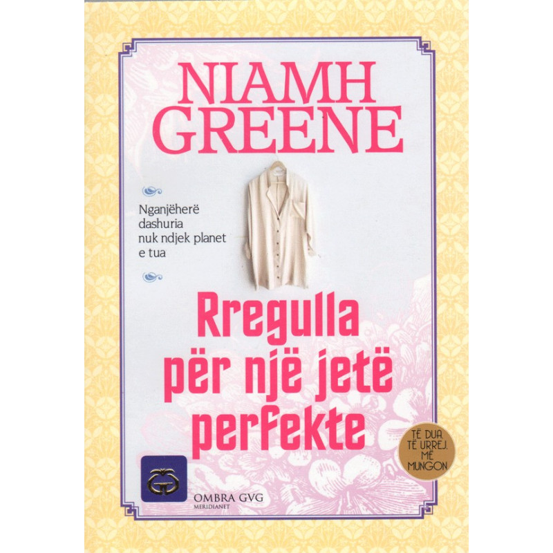 Rregulla per nje jete perfekte, Niamh Greene