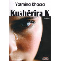 Kusherira K, Yasmina Khadra