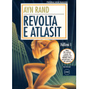 Revolta e Atlasit, Ayn Rand, vol.1