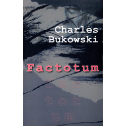 Factotum, Charles Bukowski