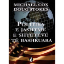 Politika e jashtme e Shteteve te Bashkuara, Michael Cox, Doug Stokes