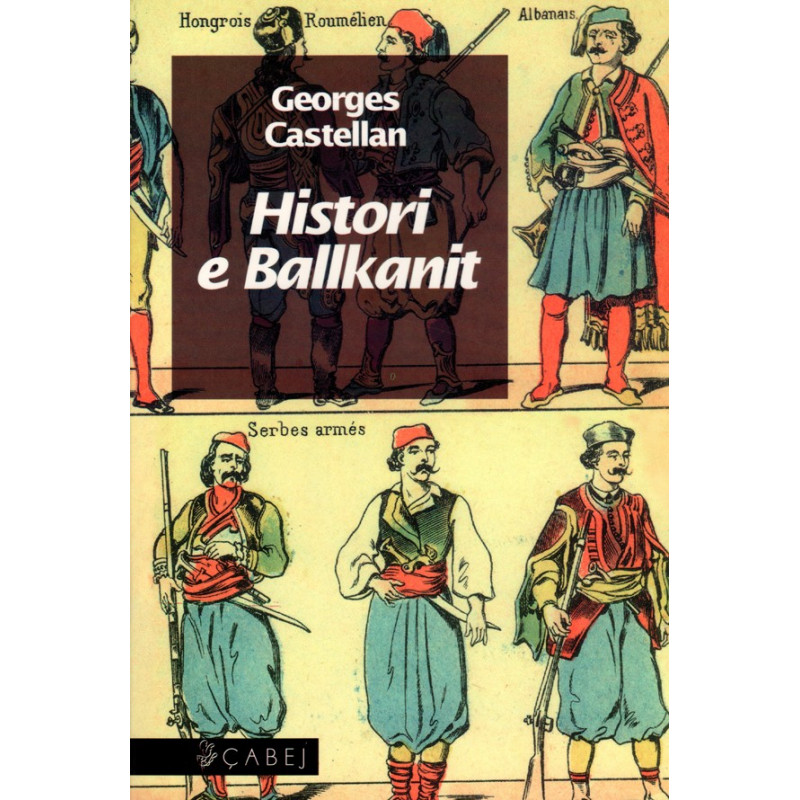 Histori e Ballkanit, Georges Castellan