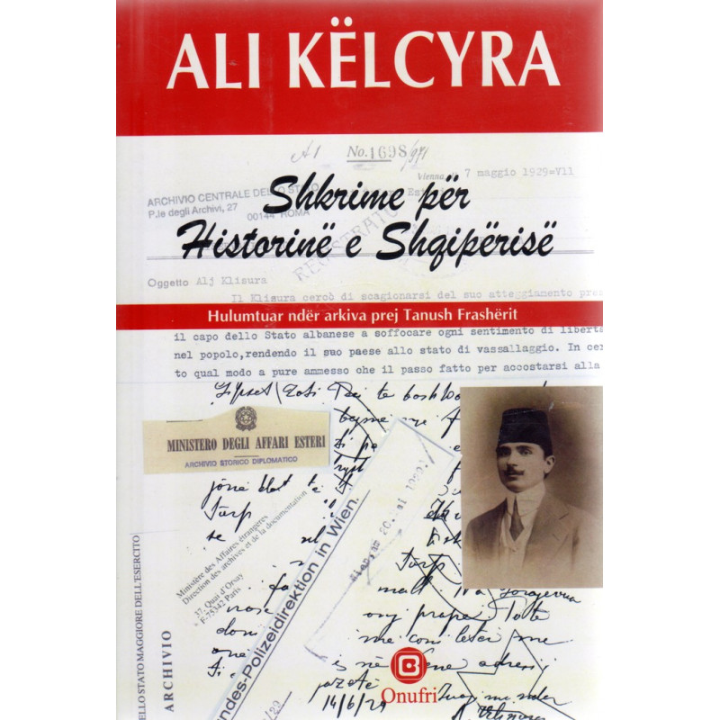 Shkrime per historine e Shqiperise, Ali Kelcyra