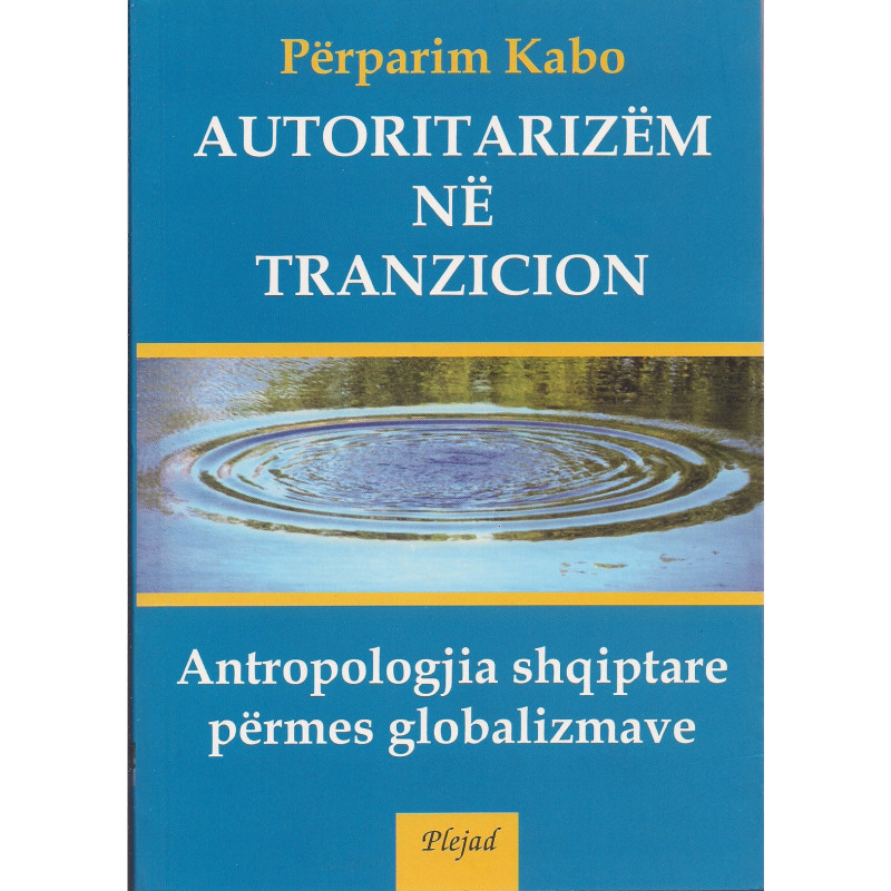 autoritarizem ne tranzicion, perparim kabo