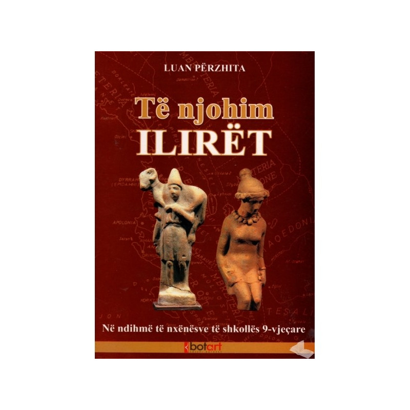 Te njohim iliret, Luan Perzhita