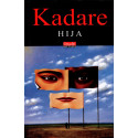 Hija, Ismail Kadare