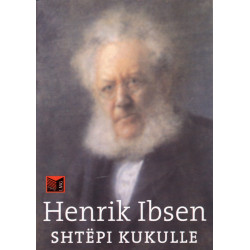 Shtëpi kukulle, Henrik Ibsen