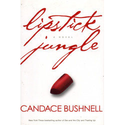 Lipstick jungle, Candace...