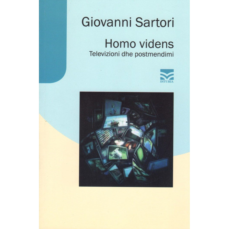 Homo videns, televizioni dhe postmendimi, Giovanni Sartori
