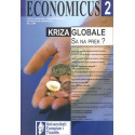Economicus, Kriza globale, sa na prek, nr. 2