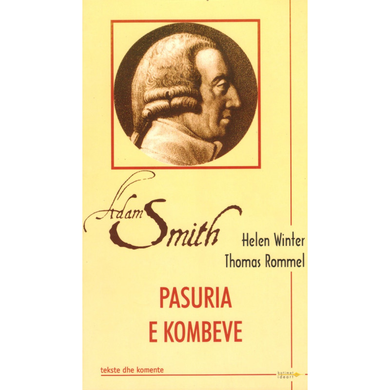 adam smith, pasuria e kombeve, helen winter, thomas rommel