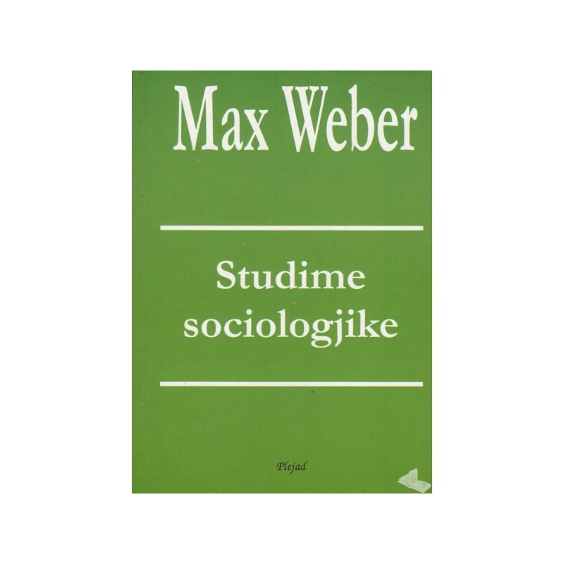 Studime sociologjike, Max Weber