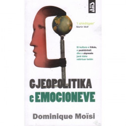 Gjeopolitika e emocioneve,...