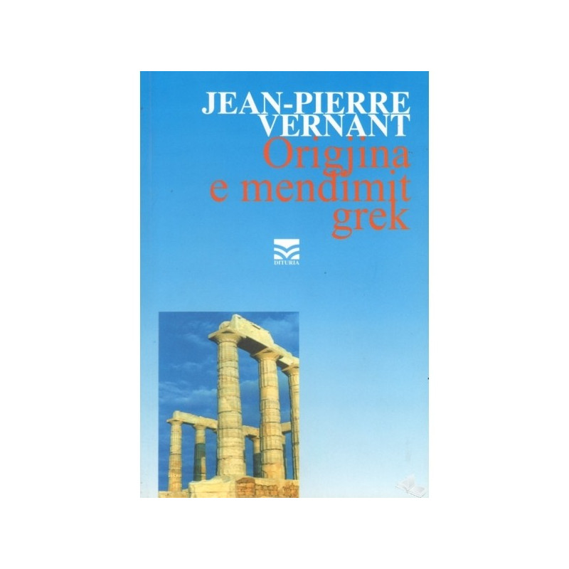 Origjina e mendimit grek, Jean Pierre Vernant