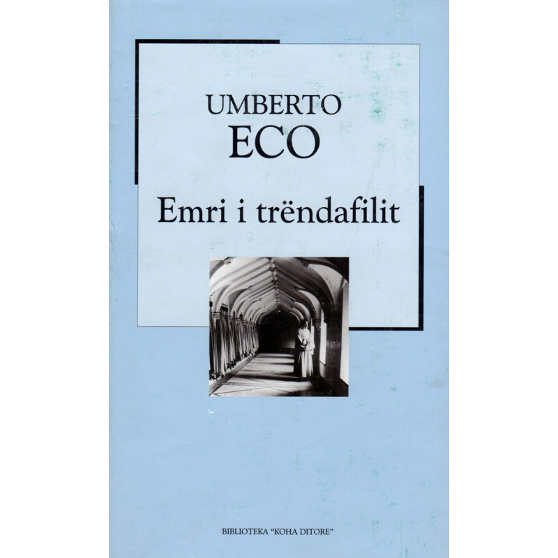 Emri i trëndafilit, Umberto Eco