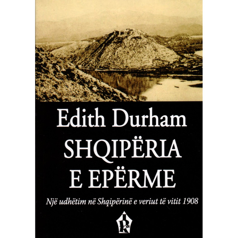 Shqipëria e Epërme, Edith Durham