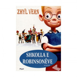 Shkolla e Robinsoneve, Zhyl...