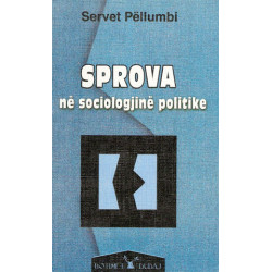 Sprova ne sociologjine politike, Servet Pellumbi