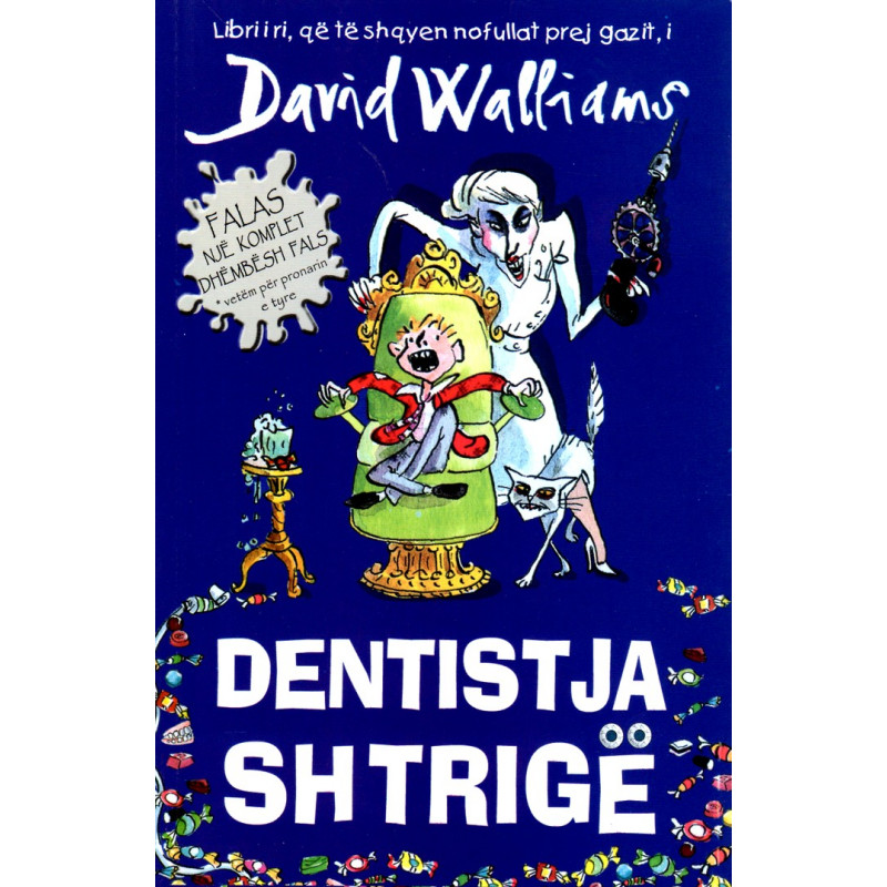 Dentistja shtrigë, David Walliams