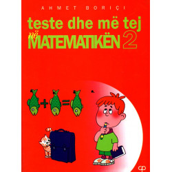 Teste dhe më tej në matematikën 2, Ahmet Boriçi