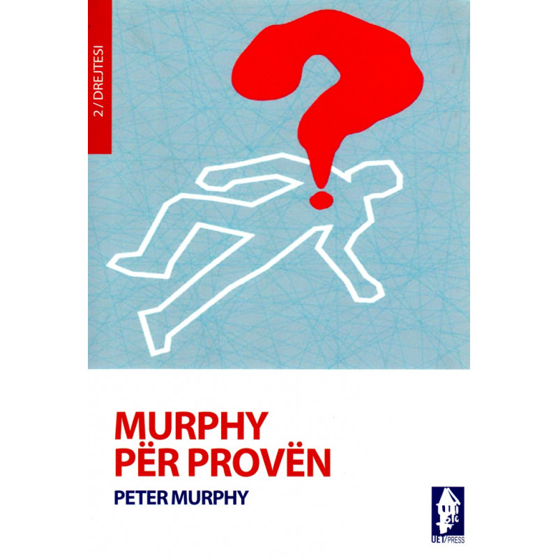 Murphy për provën, Peter Murphy
