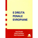 E drejta penale Evropiane, J. Pradel, G. Corstens, G. Vermeulen