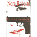 Pafajesi vrastare, Nora Roberts