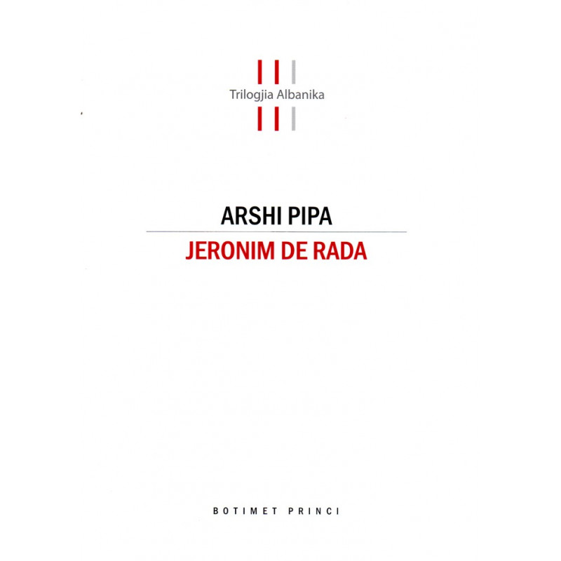 Trilogjia Albanika, Jeronim De Rada, vol. 2, Arshi Pipa