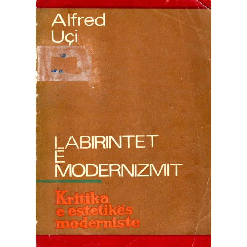 Labirintet e modernizmit,  Alfred Uçi