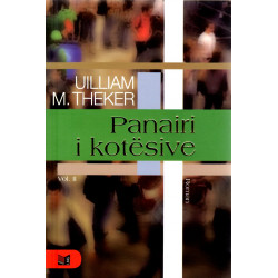 Panairi i kotësive, Uilliam M. Thekeri, vol. 2