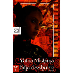 Etje Dashurie, Yukio Mishima