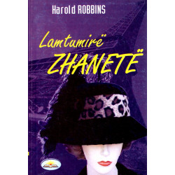 Lamtumirë Zhanetë, Harold Robbins