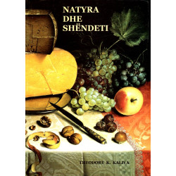 Natyra dhe shëndeti, Theodore K. Kaliva, vol. 1