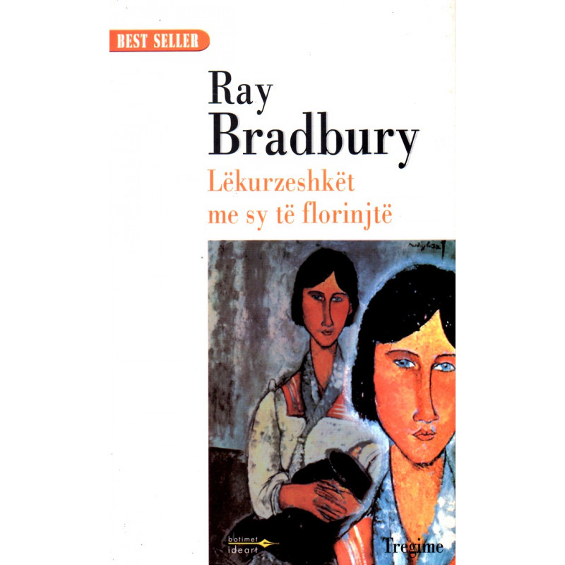Lekurzeshket me sy te florinjte, Bradbury Lekurzeshket me sy te florinjte, Bradbury