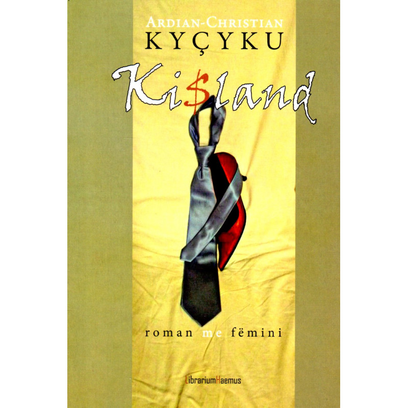 Kisland, roman me fëmini, Ardian-Christian Kycyku