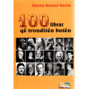 100 librat që tronditën botën, Martin Seimur-Smith