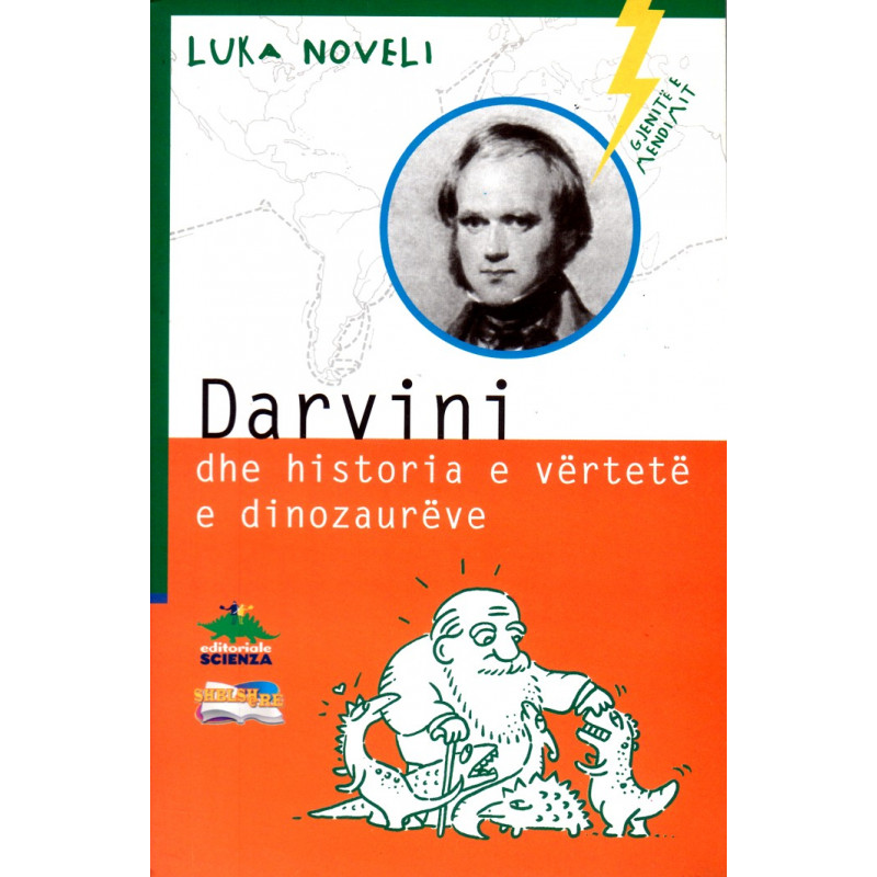 Gjenitë e mendimit, Darvini dhe historia e vërtetë e dinozaurëve, Luka Noveli