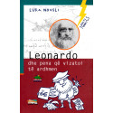 Gjenitë e mendimit, Leonardo dhe pena që vizatoi të ardhmen, Luka Noveli